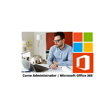  Curso Administrador | Microsoft Office 365